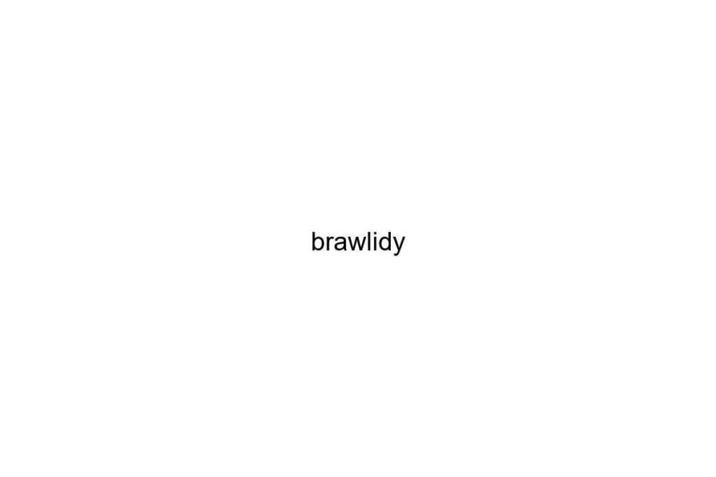 brawlidy