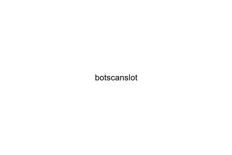 botscanslot